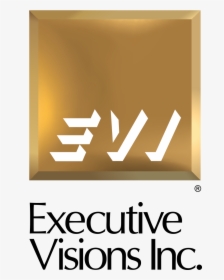 Executive Visions, HD Png Download, Transparent PNG