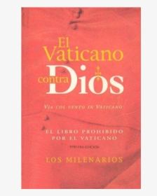 Vaticano Contra Dios, HD Png Download, Transparent PNG