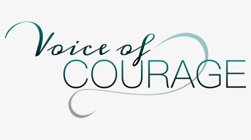 Voice Of Courage - Calligraphy, HD Png Download, Transparent PNG