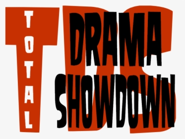 Total Drama Showdown Logo - Total Drama All-stars And Pahkitew Island, HD Png Download, Transparent PNG