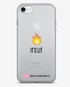 It S Lit Clear Iphone Case , Png Download - Mobile Phone Case, Transparent Png, Transparent PNG