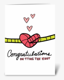 Congratulations On Tying The Knot Greeting Card - Congratulations On Tying The Knot, HD Png Download, Transparent PNG