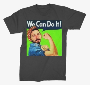 We Can Do It Meme ﻿premium Jersey Men S T Shirt   Class - Shia Labeouf We Can Do, HD Png Download, Transparent PNG