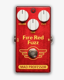 Mad Professor Fire Red Fuzz 2019 Demonstrator Full - Mad Professor Fire Red Fuzz, HD Png Download, Transparent PNG