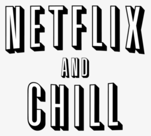 Netflixandchill Ftestickers Freetoedit - Netflix And Chill Png, Transparent Png, Transparent PNG