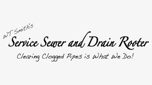Wt Smith S Service Sewerand Drain Rooter Pricing - Calligraphy, HD Png Download, Transparent PNG