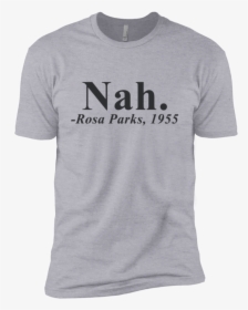 Rosa Parks Men S Classic Tee - Active Shirt, HD Png Download, Transparent PNG