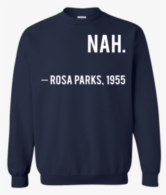 Rosa Parks 1955 T-shirt & Hoodie   Class, HD Png Download, Transparent PNG