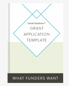 What Funders Want Book Grant Template - Poster, HD Png Download, Transparent PNG