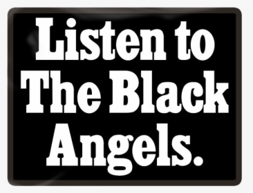 The Black Angels - Sign, HD Png Download, Transparent PNG