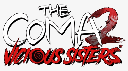 Coma 2 Vicious Sisters Logo, HD Png Download, Transparent PNG