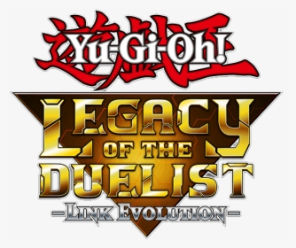 Yu Gi Oh Legacy Of The Duelist Link Evolution - Yugioh, HD Png Download, Transparent PNG
