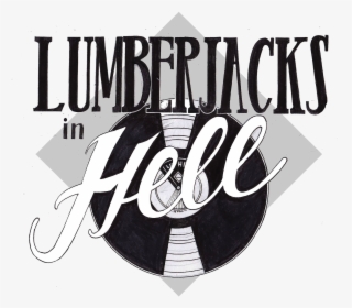 Lumberjacks In Hell, HD Png Download, Transparent PNG