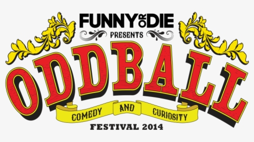Look Who’s Joining The Funny Or Die Oddball Comedy - Illustration, HD Png Download, Transparent PNG