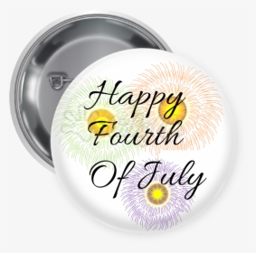 Fourth Of July Button - Badge, HD Png Download, Transparent PNG