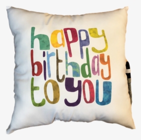 Happy Birthday To You Autograph Pillow - Quotes Happy Birthday Funny, HD Png Download, Transparent PNG