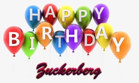 Transparent Zuckerberg Png - Happy Birthday Anthony With Balloons, Png Download, Transparent PNG