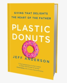 Plastic Donuts 3d V2 - Book Cover, HD Png Download, Transparent PNG