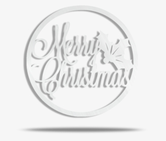 Merry Christmas Circle Steel Wall Sign - Calligraphy, HD Png Download, Transparent PNG