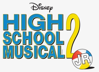 Logo Highschoolmusicaljr2 2 - High School Musical 2 Title, HD Png Download, Transparent PNG