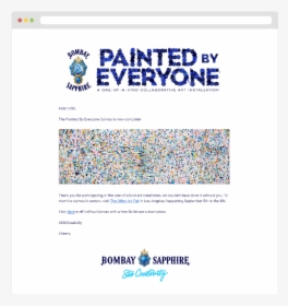 Paintedbyeveryone Email2 Takeaway 001 V001-01 - Bombay Sapphire, HD Png Download, Transparent PNG
