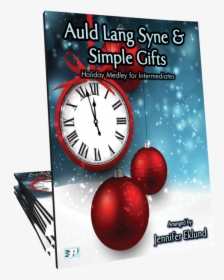 Auld Lang Syne & Simple Gifts   Title Medley - Flyer, HD Png Download, Transparent PNG