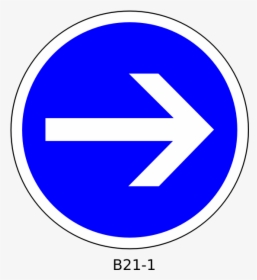 Right Direction Only Traffic Order Sign Vector Clip - Panneaux De Signalisation Png, Transparent Png, Transparent PNG