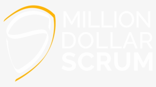 Million Dollar Scrum Text - Poster, HD Png Download, Transparent PNG