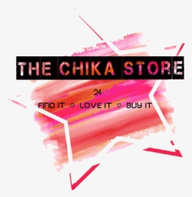 ✩ The Chika Store 24 ✩ - Chika Store, HD Png Download, Transparent PNG