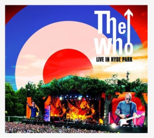 Thewho Live Hyde Park Cd, HD Png Download, Transparent PNG