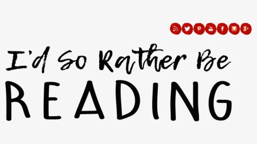 Would Rather Be Reading, HD Png Download, Transparent PNG