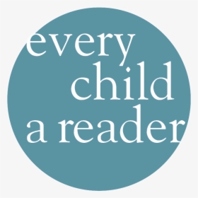 Every Child A Reader, HD Png Download, Transparent PNG