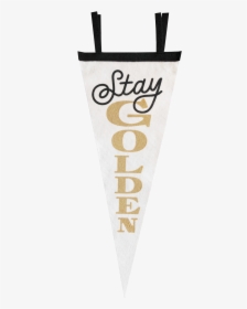 Image Of Stay Golden Gold - Banner, HD Png Download, Transparent PNG