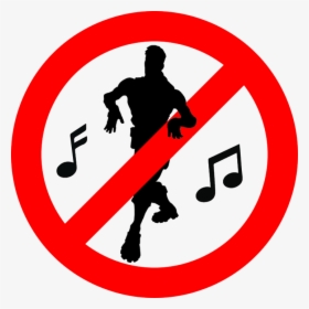 No Fortnite Dancing Sign, HD Png Download, Transparent PNG