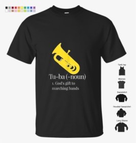 God S Gift To Marching Bands, Funny Tuba Tank Top - T-shirt, HD Png Download, Transparent PNG