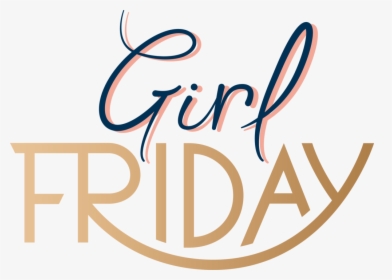 Girl Friday Fairswell - Calligraphy, HD Png Download, Transparent PNG