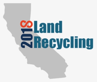 California Land Recycling Conference - Graphic Design, HD Png Download, Transparent PNG