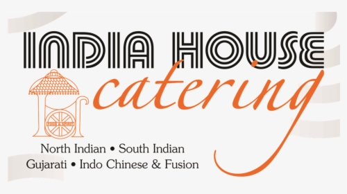 India House Catering - 75 Years, HD Png Download, Transparent PNG