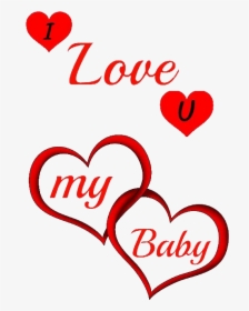 I Love You Download Free Png - Love You Baby Png, Transparent Png, Transparent PNG