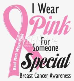 I Wear Pink For Someone Special - Poster, HD Png Download, Transparent PNG