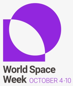 World Space Week Stacked - World Space Week 2019 Theme, HD Png Download, Transparent PNG