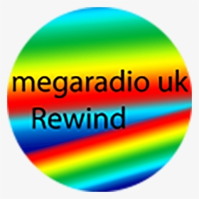 Megaradio Uk Rewind - Circle, HD Png Download, Transparent PNG