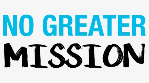 No Greater Mission - Electric Blue, HD Png Download, Transparent PNG