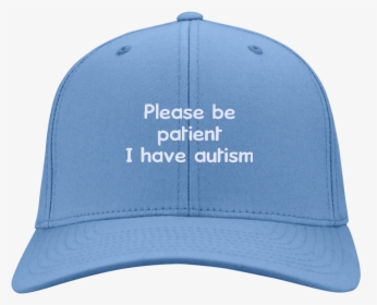 Please Be Patient I Have Autism Hat, Snapback - Baseball Cap, HD Png Download, Transparent PNG