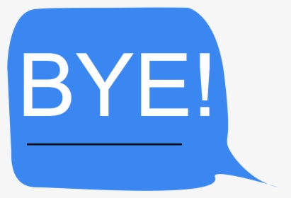 Bye, HD Png Download, Transparent PNG