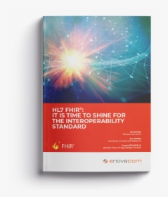 It Is Time To Shine For The Interoperability Standard - Flyer, HD Png Download, Transparent PNG