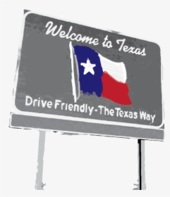 Welcome To Texas Png, Transparent Png, Transparent PNG