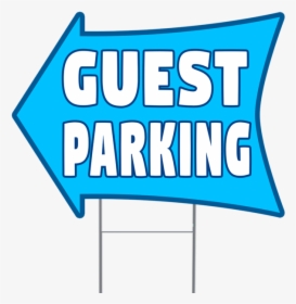 Guest Parking 2 Sided Arrow Yard Sign, HD Png Download, Transparent PNG