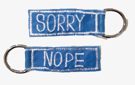 Keychainsorrynope, HD Png Download, Transparent PNG