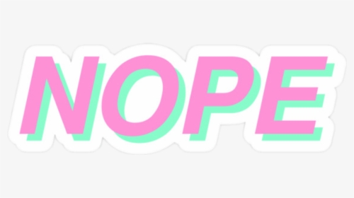 #aesthetic #nope #text #glitch #, HD Png Download, Transparent PNG